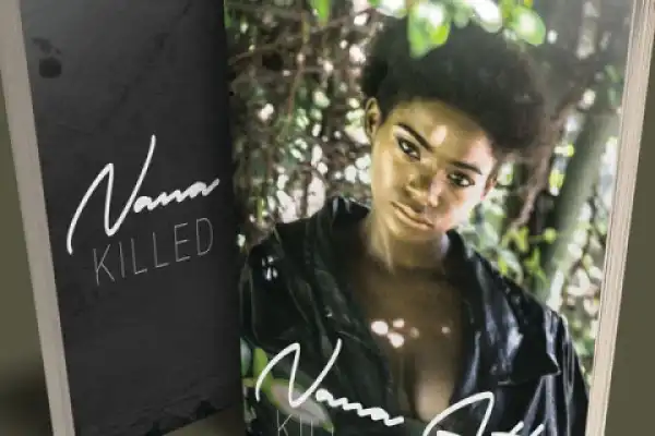 Nana Atta - Killed A Man